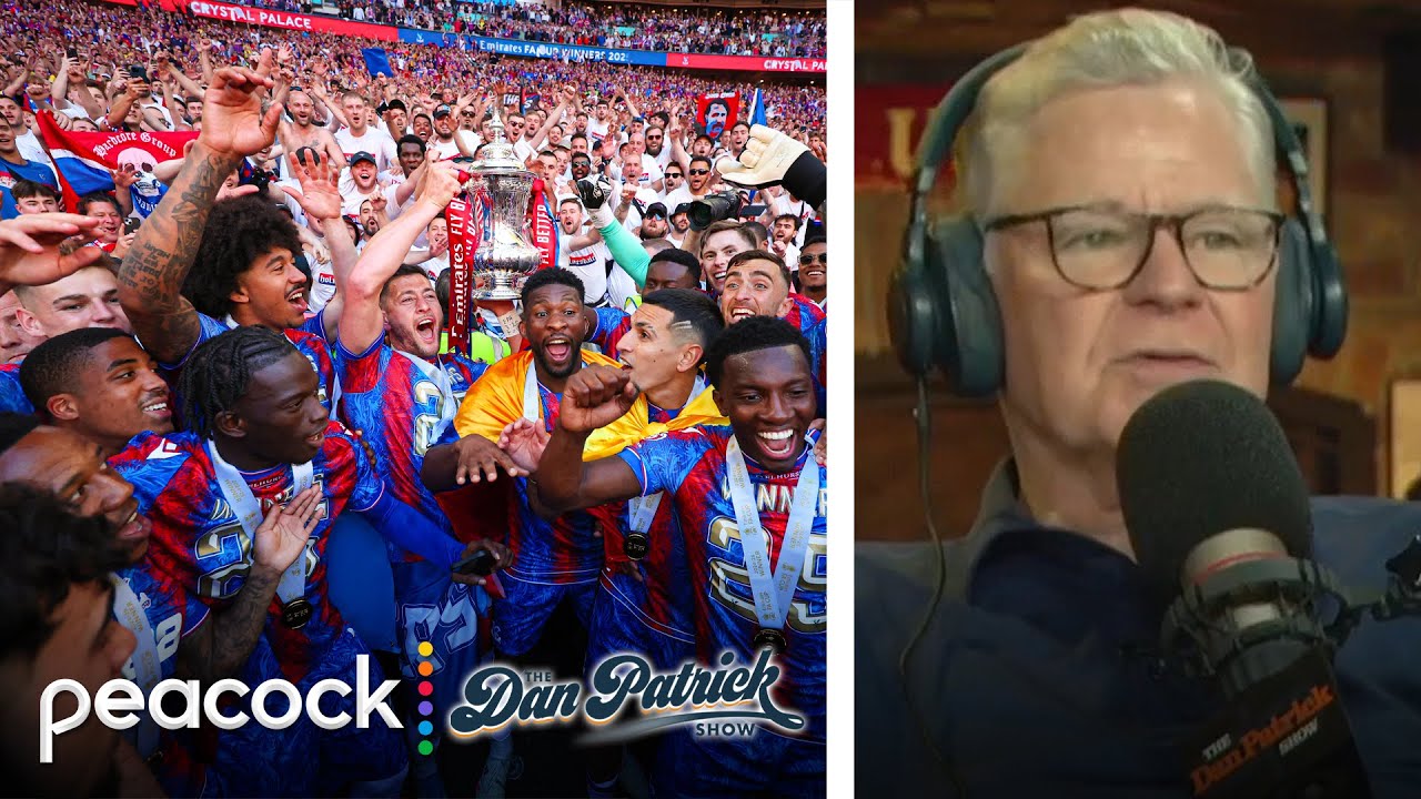 Rebecca Lowe: Crystal Palace’s FA Cup win was 'incredible' | Dan Patrick Show | NBC Sports