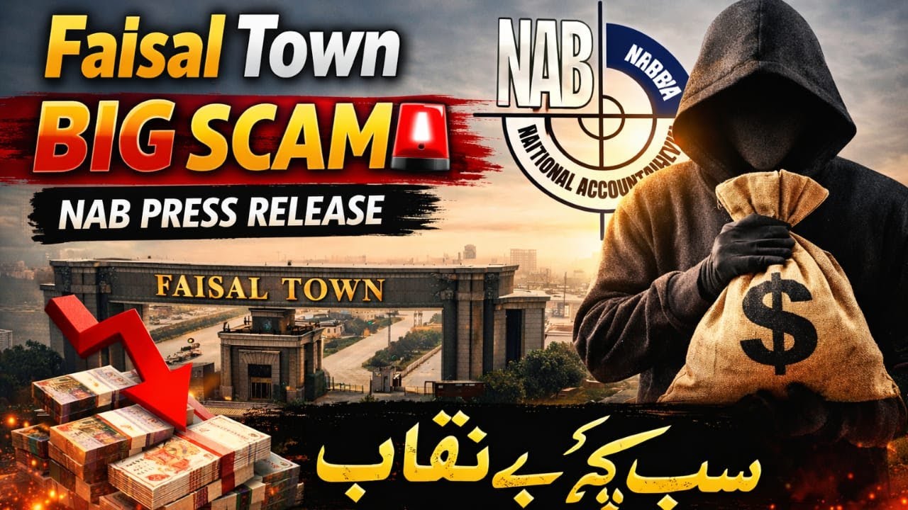 Faisal Town BIG SCAM 🚨 | NAB Press Release | سب کچھ بے نقاب | Chaudhry Majeed | Real Ustad