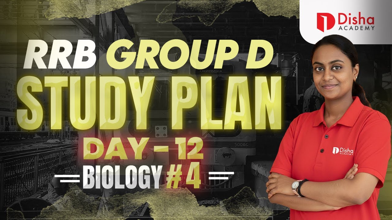 RRB GROUP D 2025 | STUDY PLAN | Day 10 | BIOLOGY #4 | #rrb #rrbgroupd