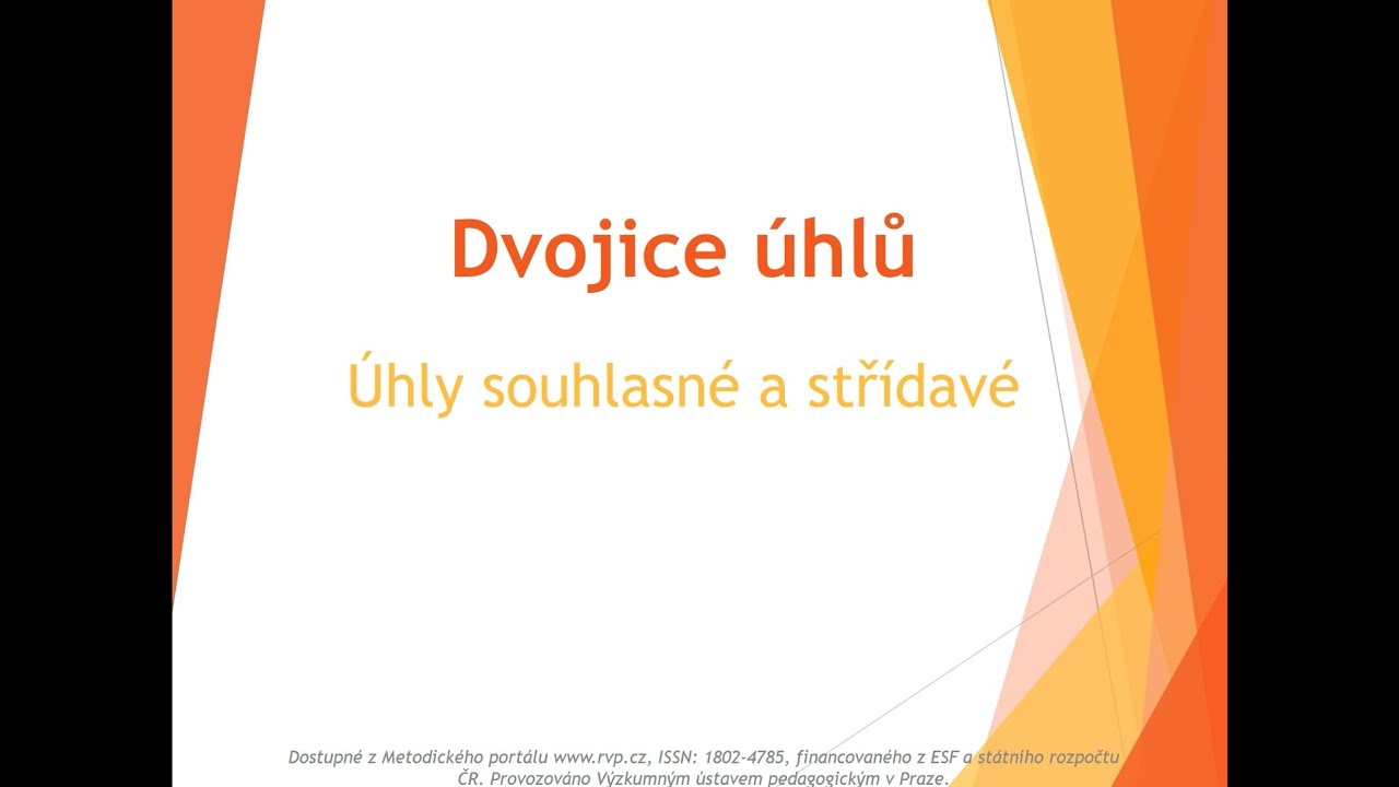 Dvojice úhlů - úhly souhlasné a střídavé