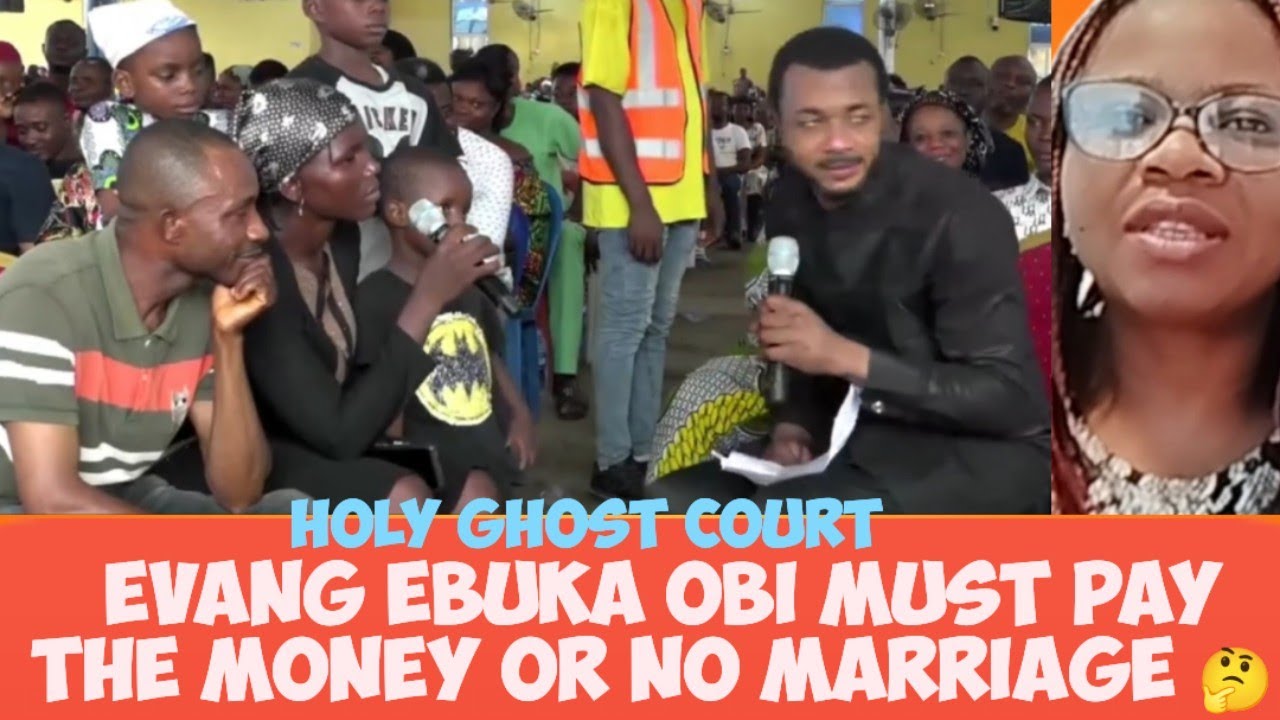 Эванг Эбука должен заплатить деньги, иначе брака не будет 😲🤔