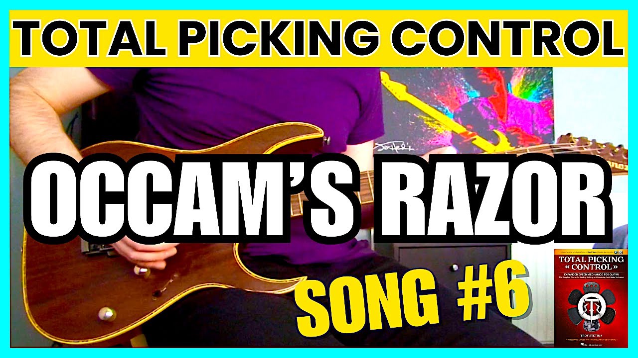 Troy Stetina - Occam’s Razor (Guitar Cover) Total Picking Control Song #6