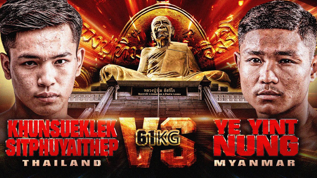 Khunsueklek Sitphuyaithep VS Ye Yint Nung | THAI FIGHT Kard Chuek Pluak Daeng