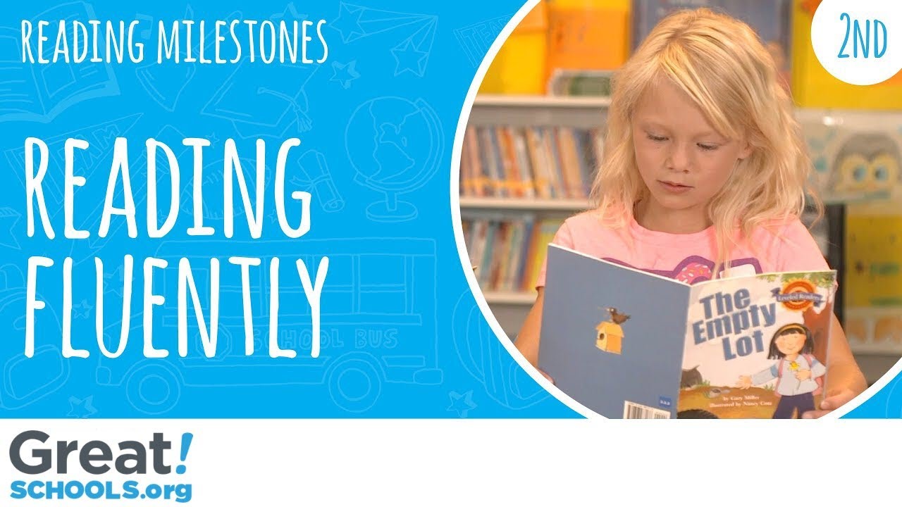Does your 2nd grader read smoothly like this? - Milestones from GreatSchools