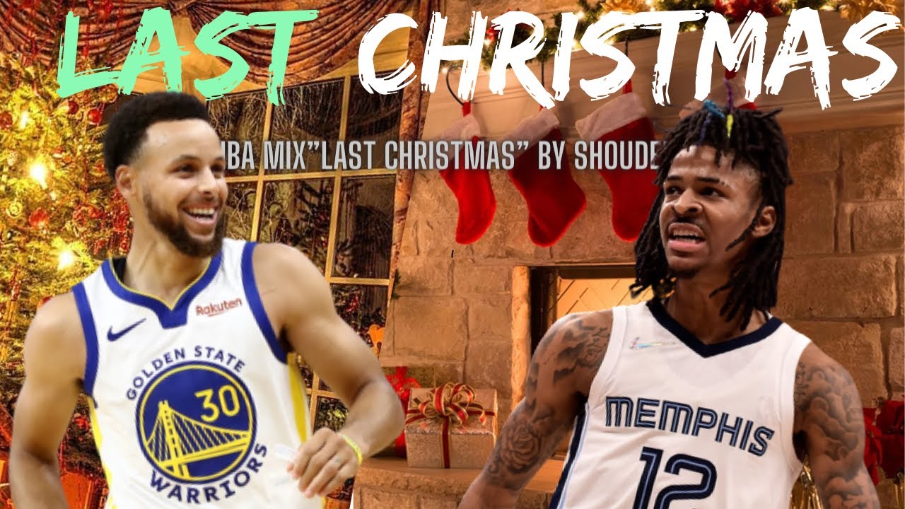 NBA Christmas Mix🎄 “Last Christmas” Merry Christmas guys 🎁