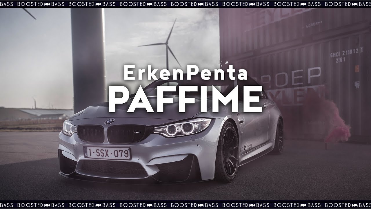 ErkenPenta - PAFFIME［Bass Boosted］