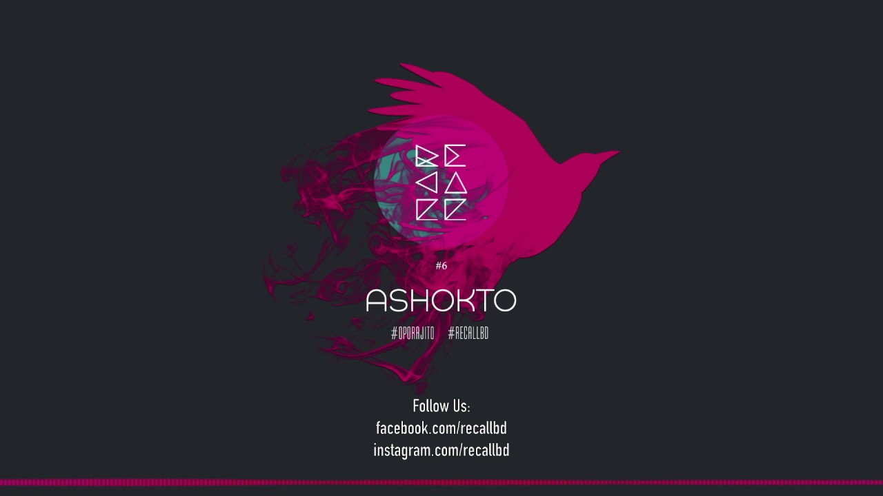 Recall - Ashokto (Official Lyrics Video)