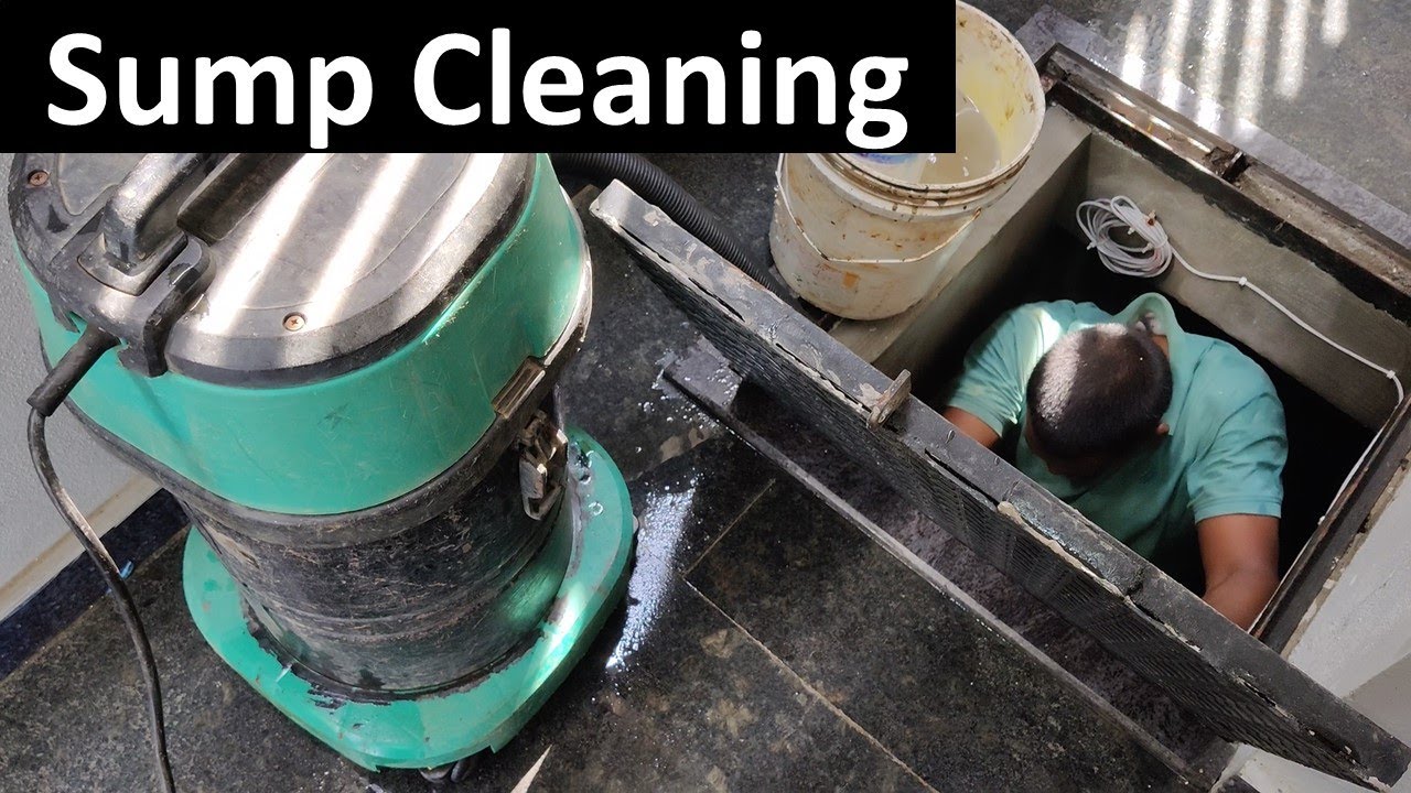 sump cleaning step by step