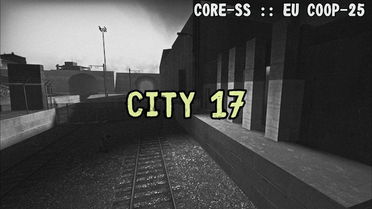 L4D2 || CORE-SS :: EU Coop-25 || City 17