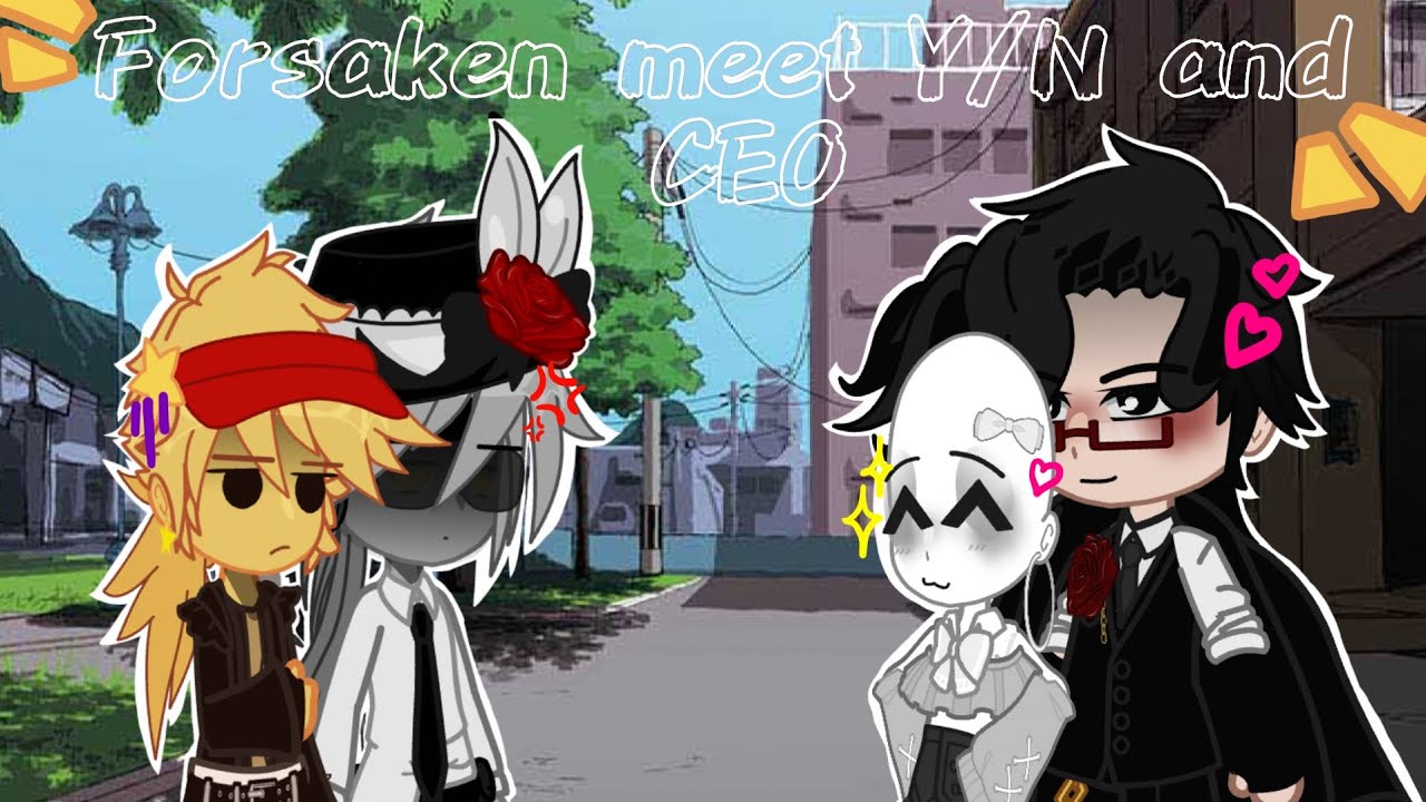 Forsaken meet Y/N and CEO 😨 |1/2| (This is very bad..)