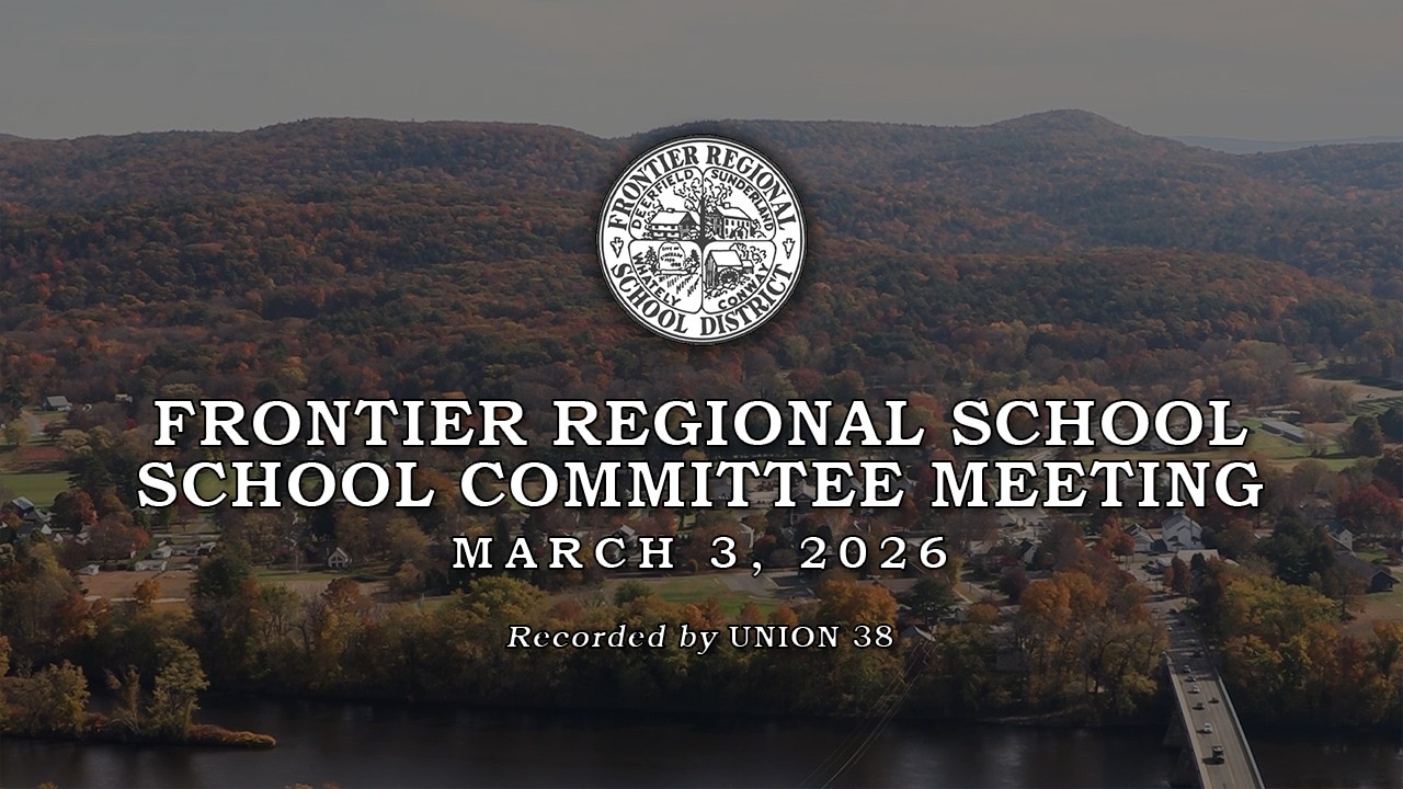 Frontier School Committee Mtg Public Hearing - March 3, 2026