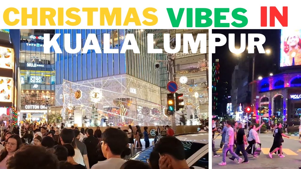 Christmas Vibes in kualalumpur Malaysia Bukit Bintang 