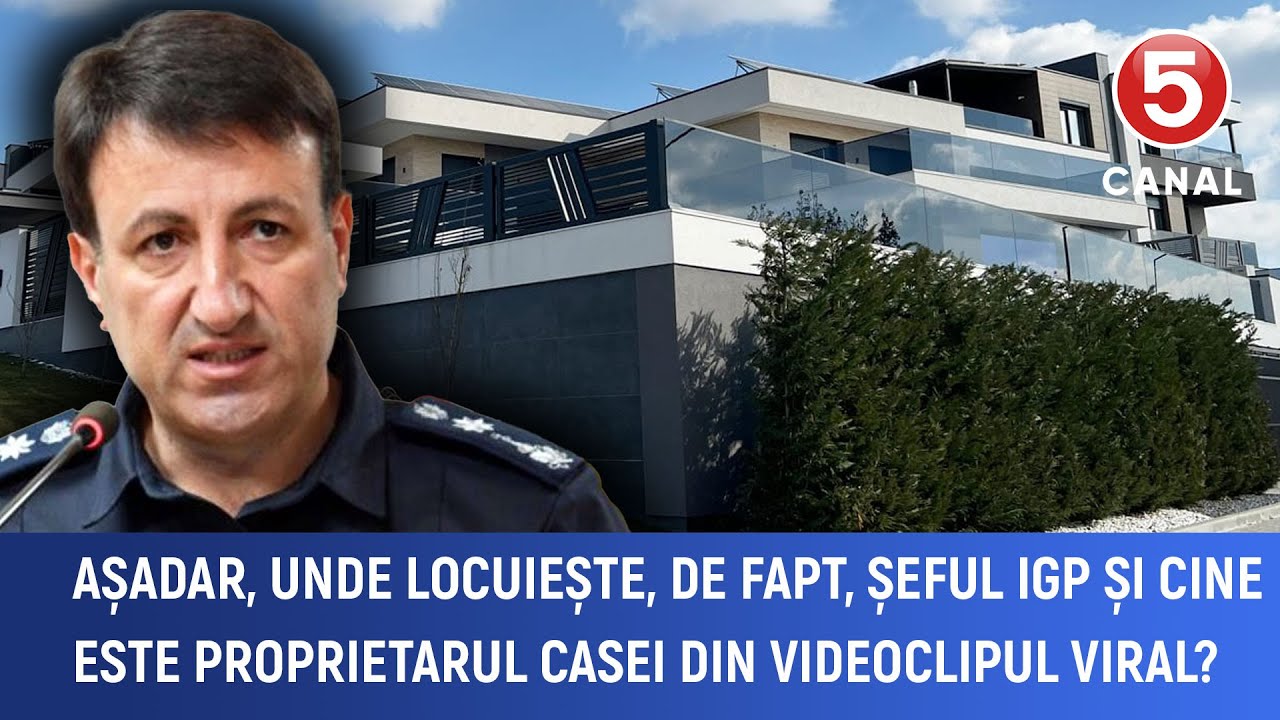 Așadar, unde locuiește, de fapt, șeful IGP și cine este proprietarul casei din videoclipul viral?