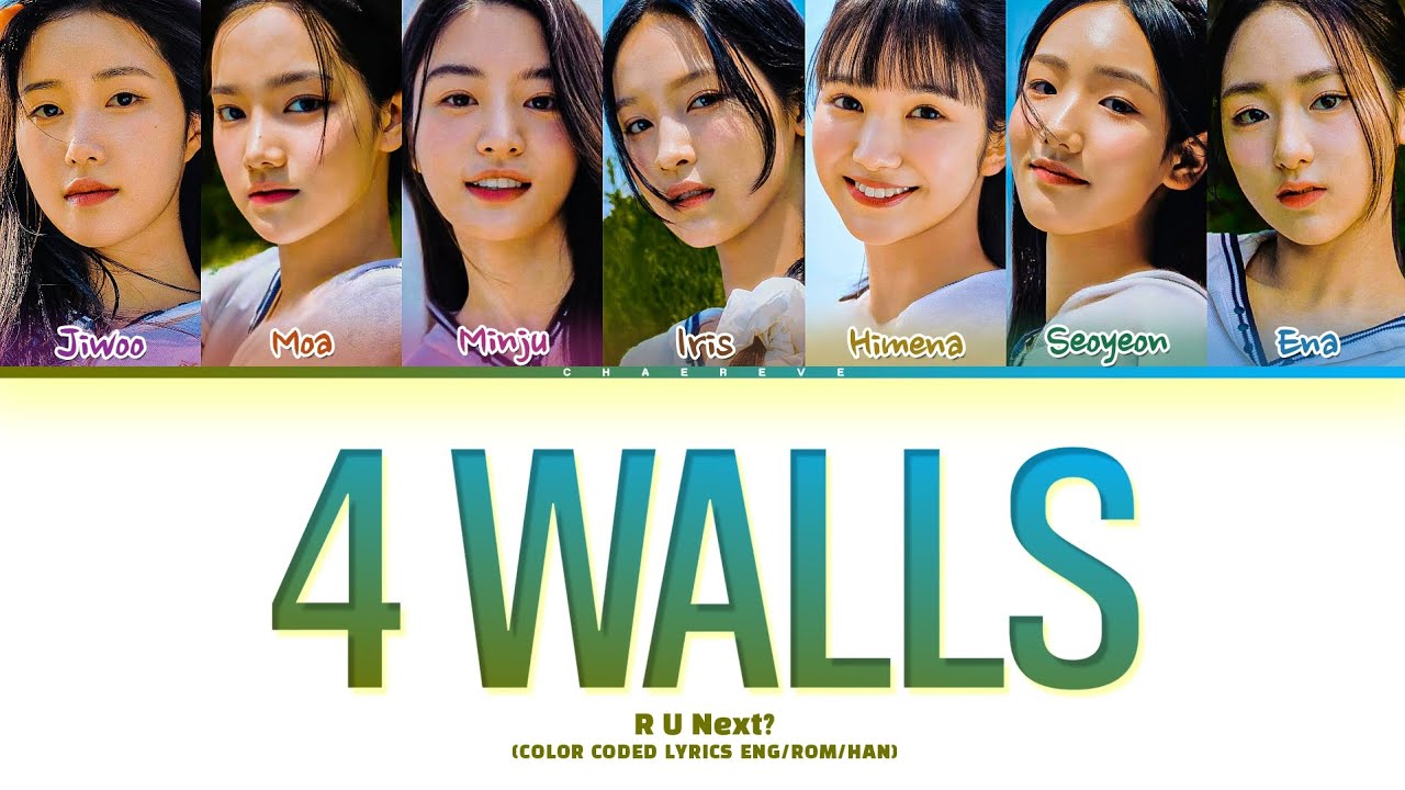 [R U Next?] SEOYEON Unit 4 Walls (original: f(x)) Lyrics (Color Coded Lyrics)