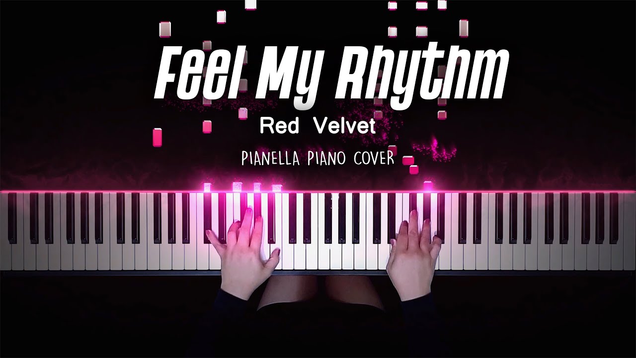 Red Velvet - Feel My Rhythm | Piano Cover by Pianella Piano