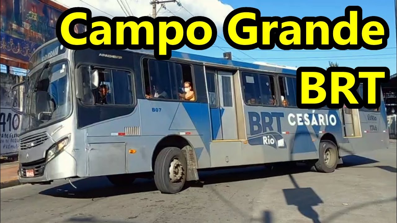 BRT Campo Grande - Carros que operam no Corredor Cesário da Mobi Rio / BRT Rio
