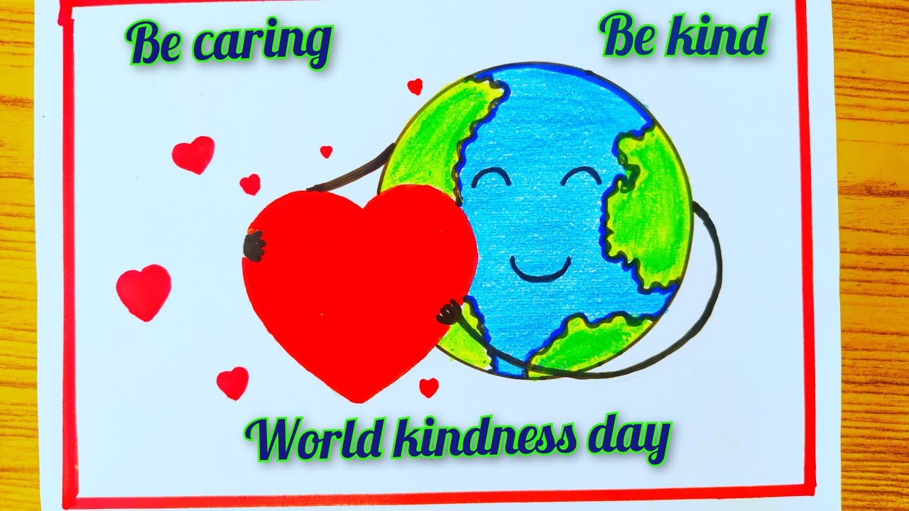 world kindness day easy drawing/world kindness day easy poster/world kindness day chart/kindness day