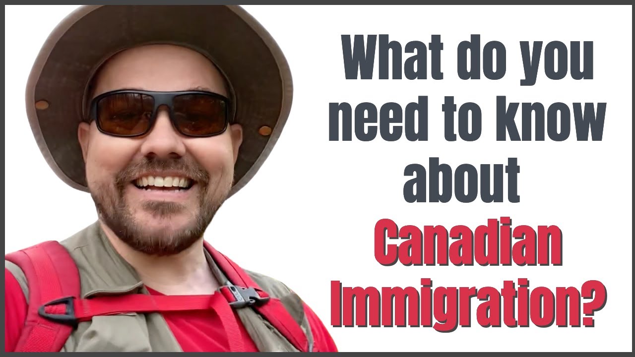 Canadian Immigration - What do you need to know in 2020?