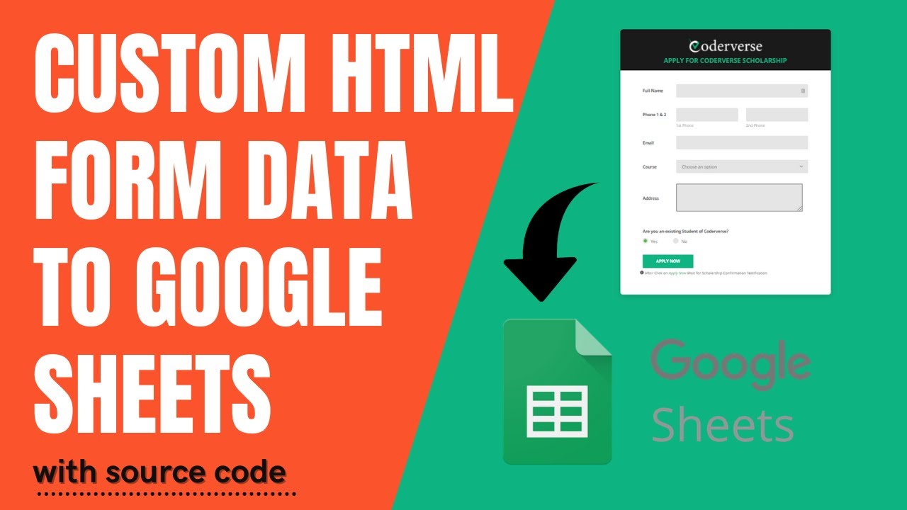 How to Submit Custom HTML Form Data to Google Sheets (source code included)