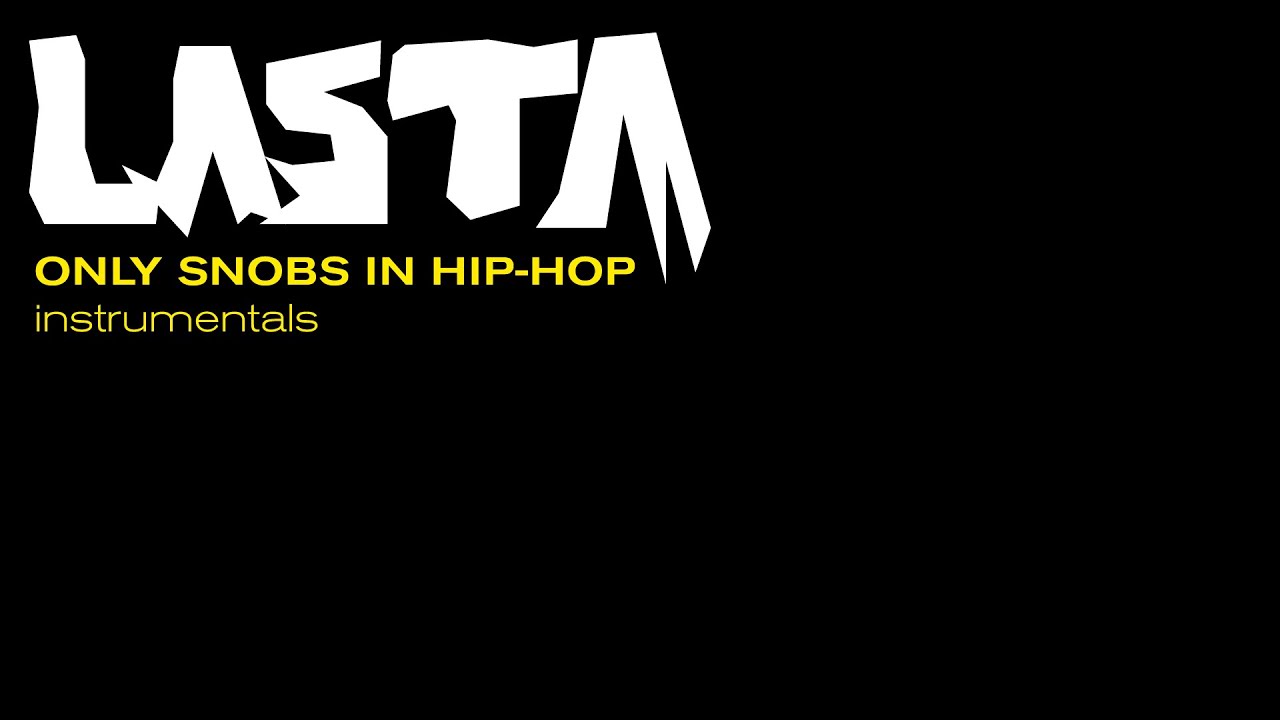 ONLY SNOBS IN HIP HOP 2022 instrumental