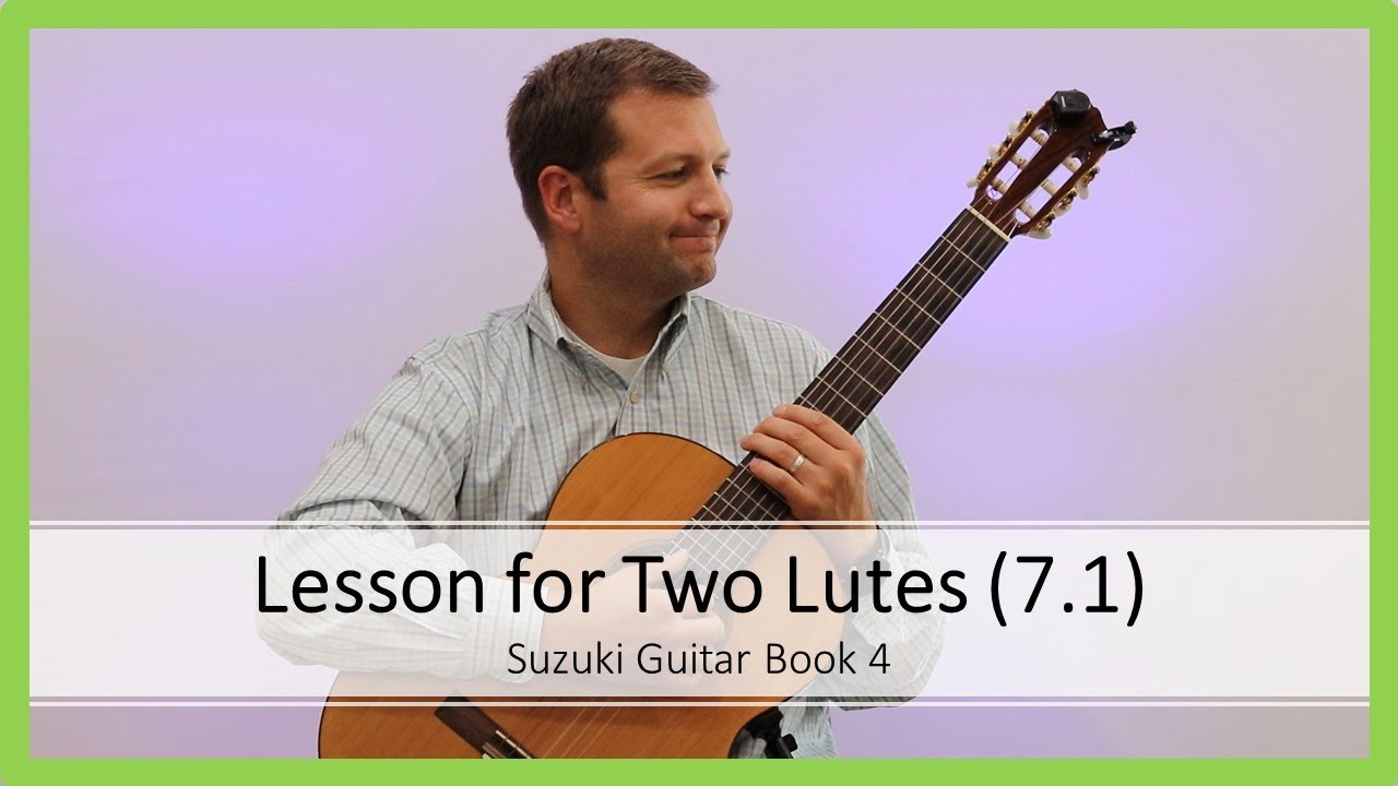 Lesson for Two Lutes: Part One - Suzuki Guitar Book 4 (Drew)
