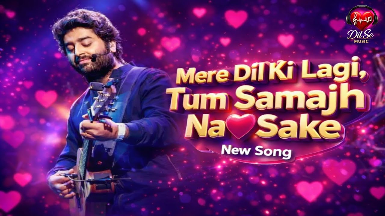 Dil Ki Lagi Samajh Na Sake 💔 | Most Emotional Bollywood Song | Painful Love Story