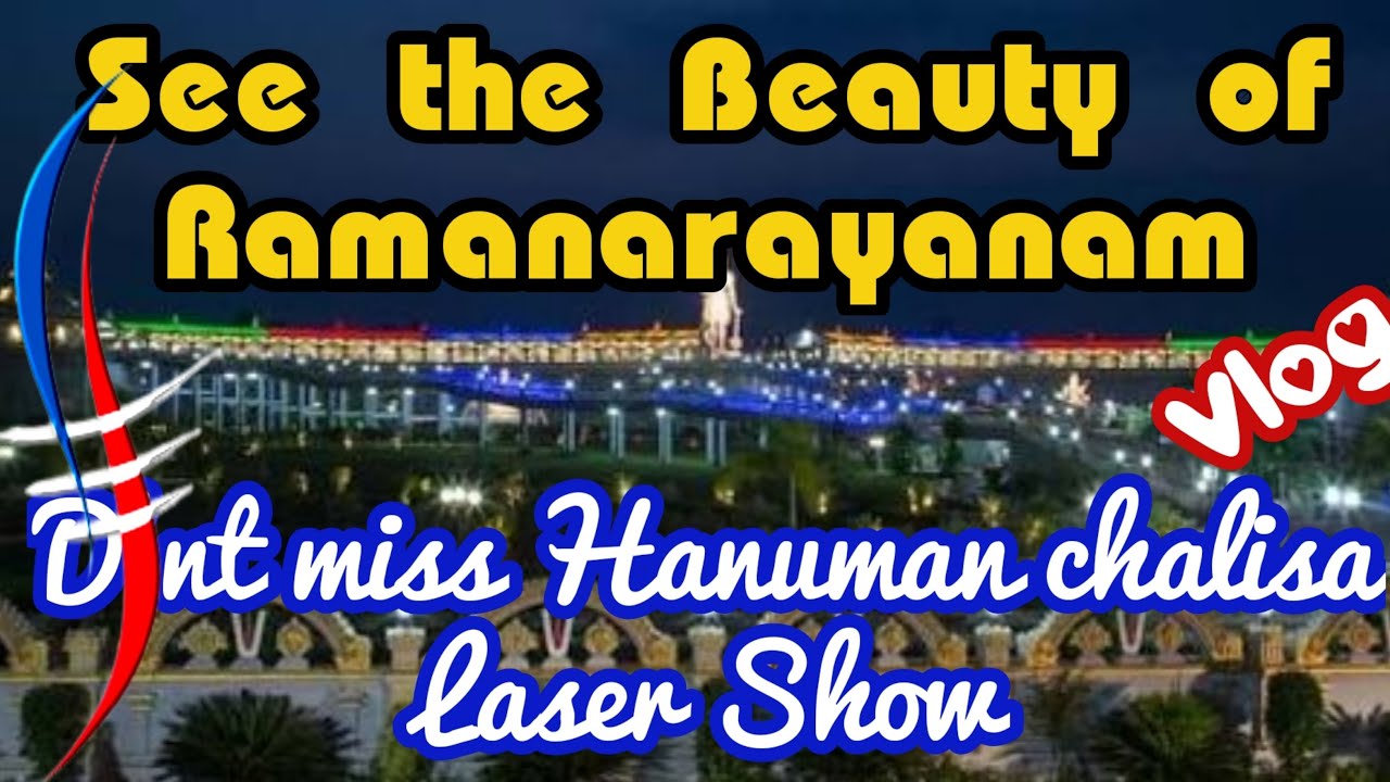 Beauty of Ramanarayanam