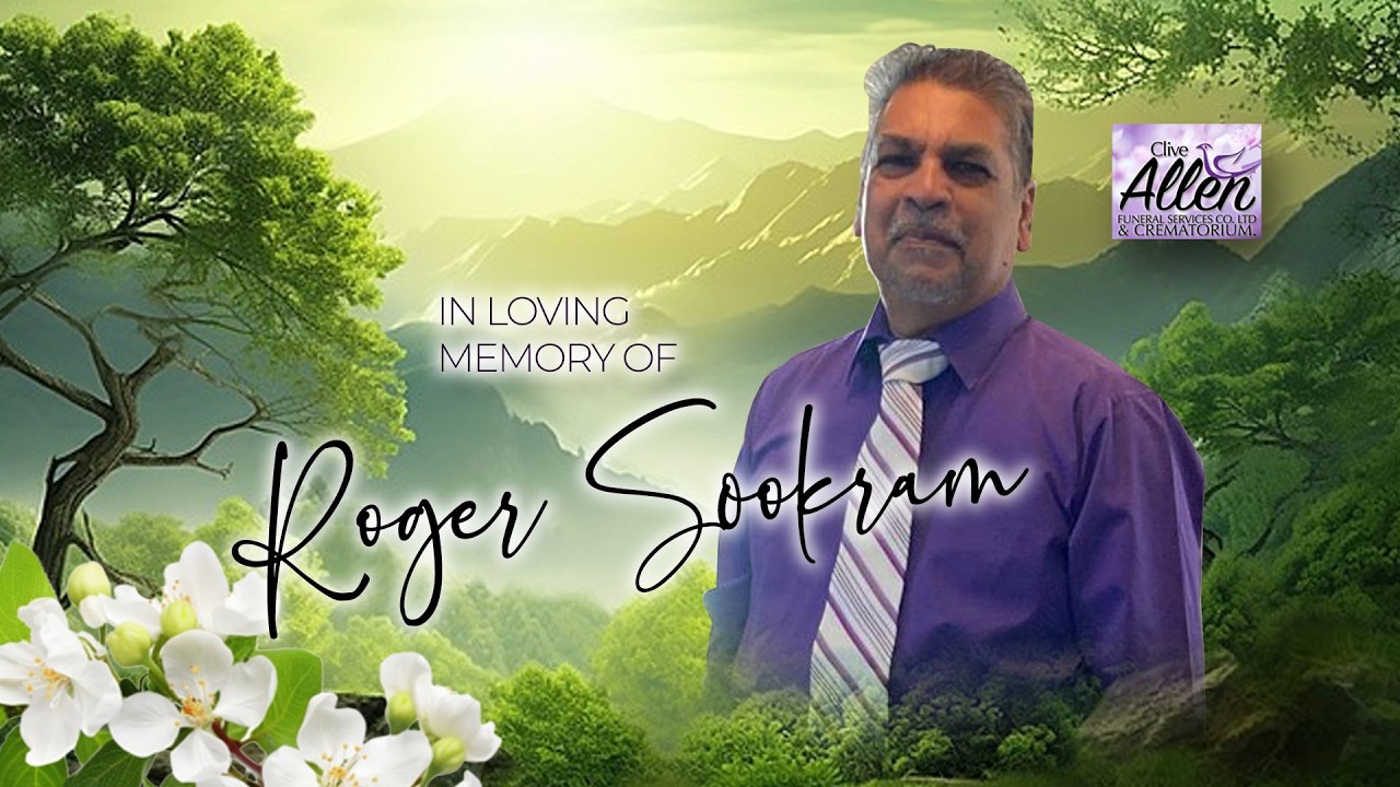 Celebrating the life of ROGER SOOKRAM