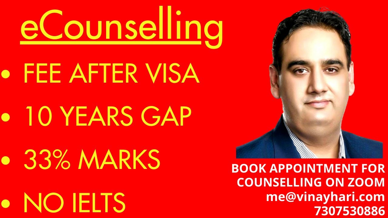 CANADA Student Visa - 33% - FEE AFTER VISA- 10 YEAR GAP - NO IELTS - me@vinayhari.com