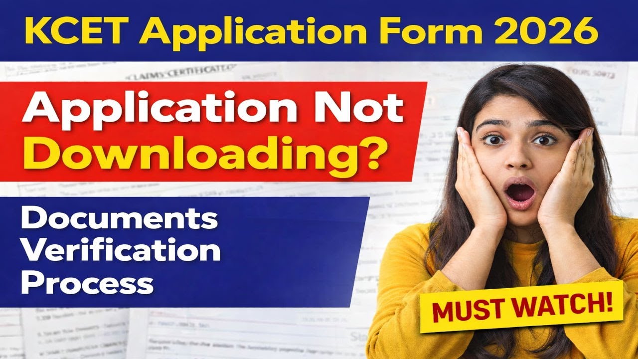KCET 2026 | KCET Application Form Not Downloading 2026 | Document Verification Process KCET 2026