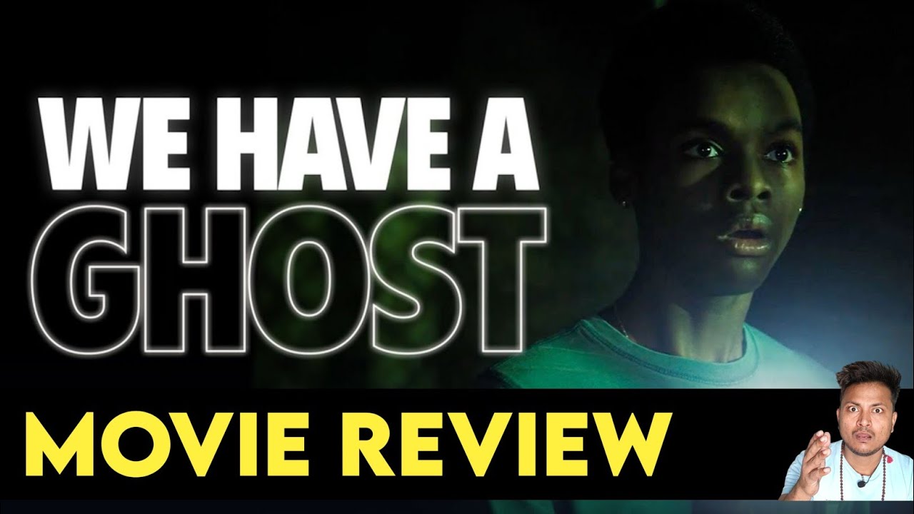 We Have A Ghost Movie Review | Samosa Critic | #netflix