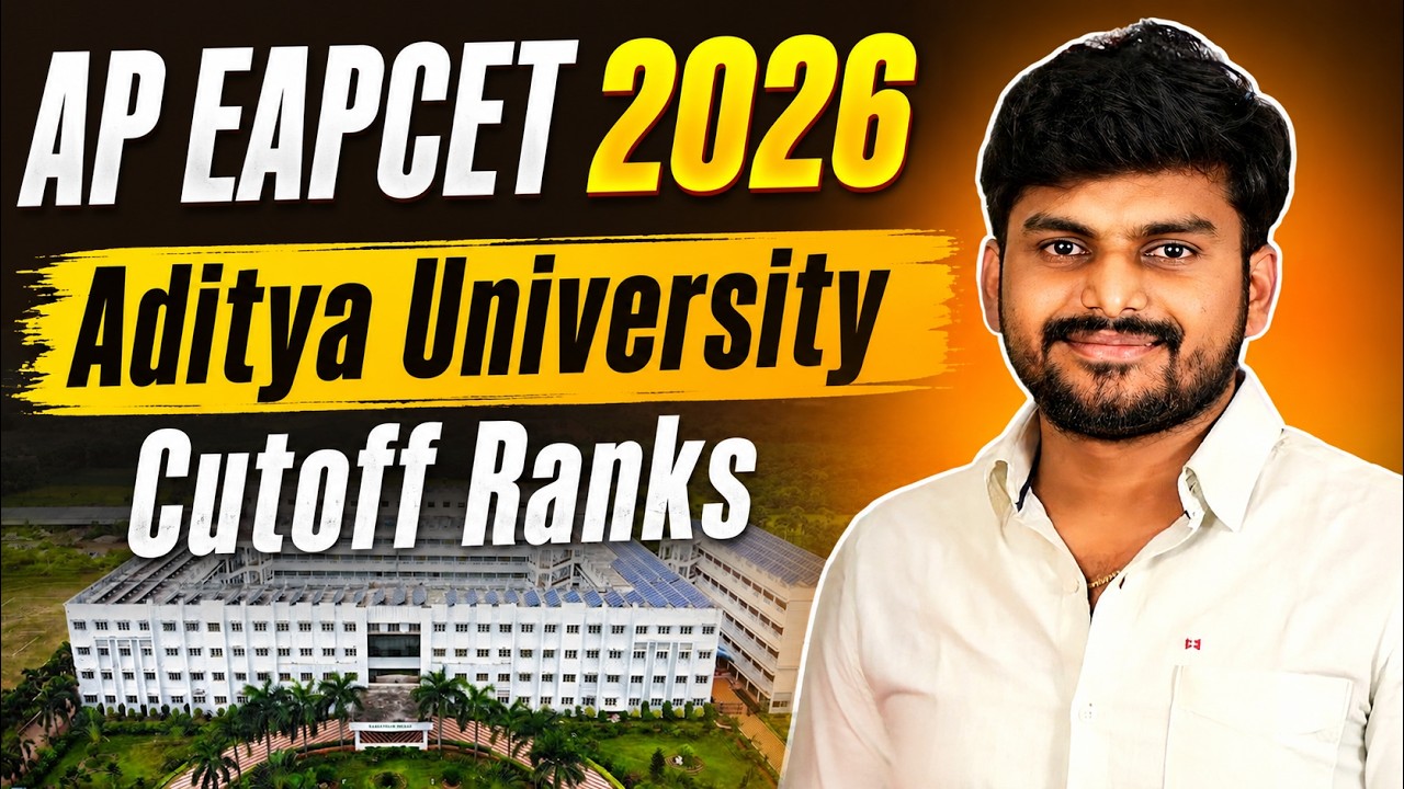 Aditya University Cutoff Ranks 2026 | AP EAPCET Rank Wise Colleges