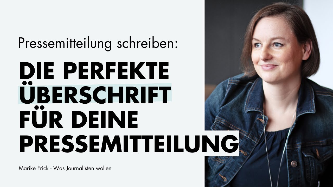 Pressemitteilung schreiben: Die perfekte Headline für deine Pressemitteilung (Serie Teil 2)