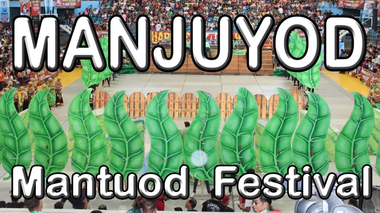 Buglasan Festival 2018 - Manjuyod (Mantuod Festival)