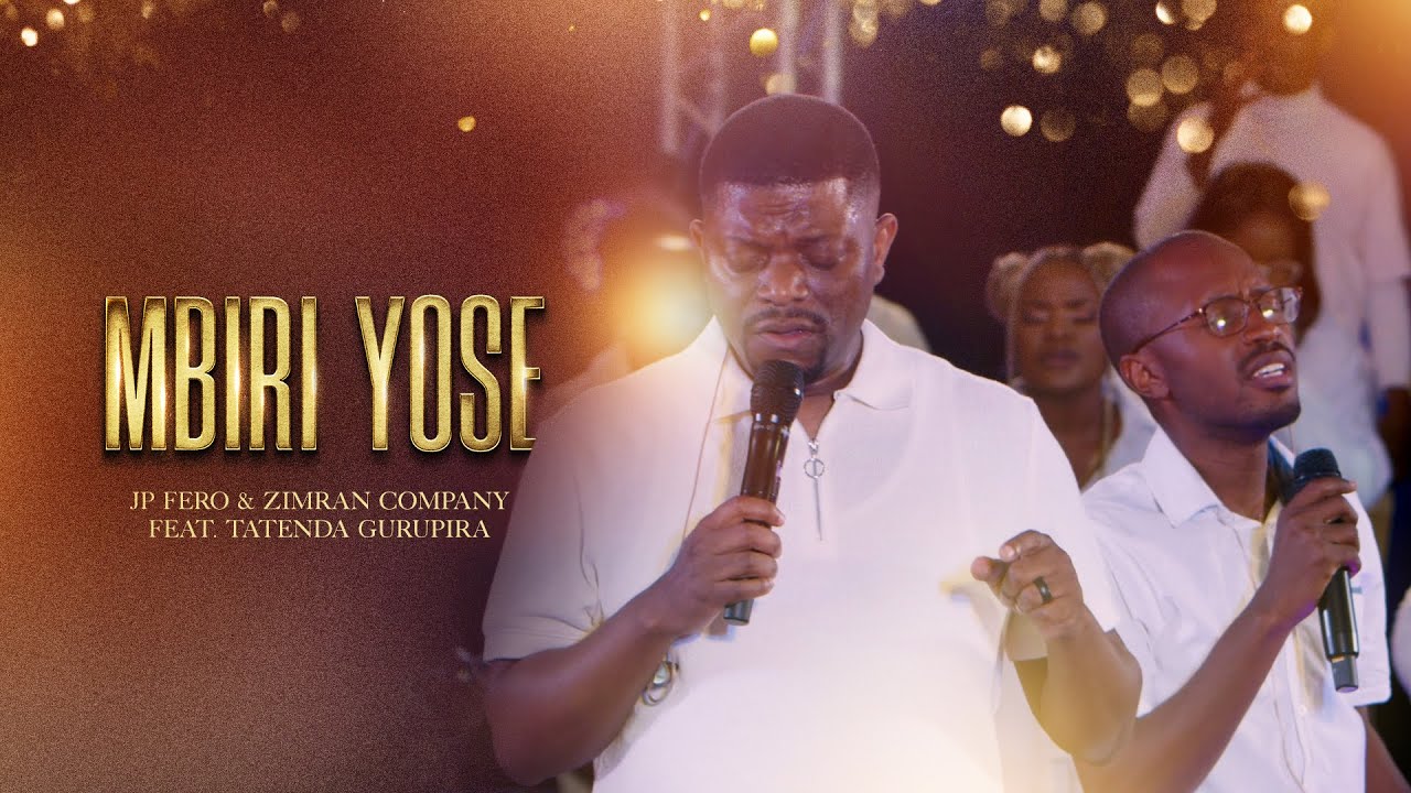 Mbiri Yose || JP Fero‬ & Zimran Company feat. Tatenda Gurupira