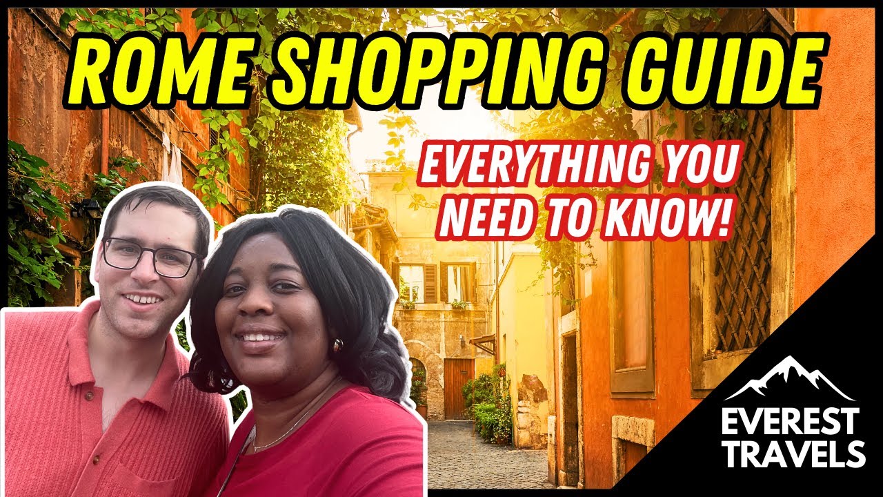 Rome Shopping Guide: Where to Shop & What to Buy