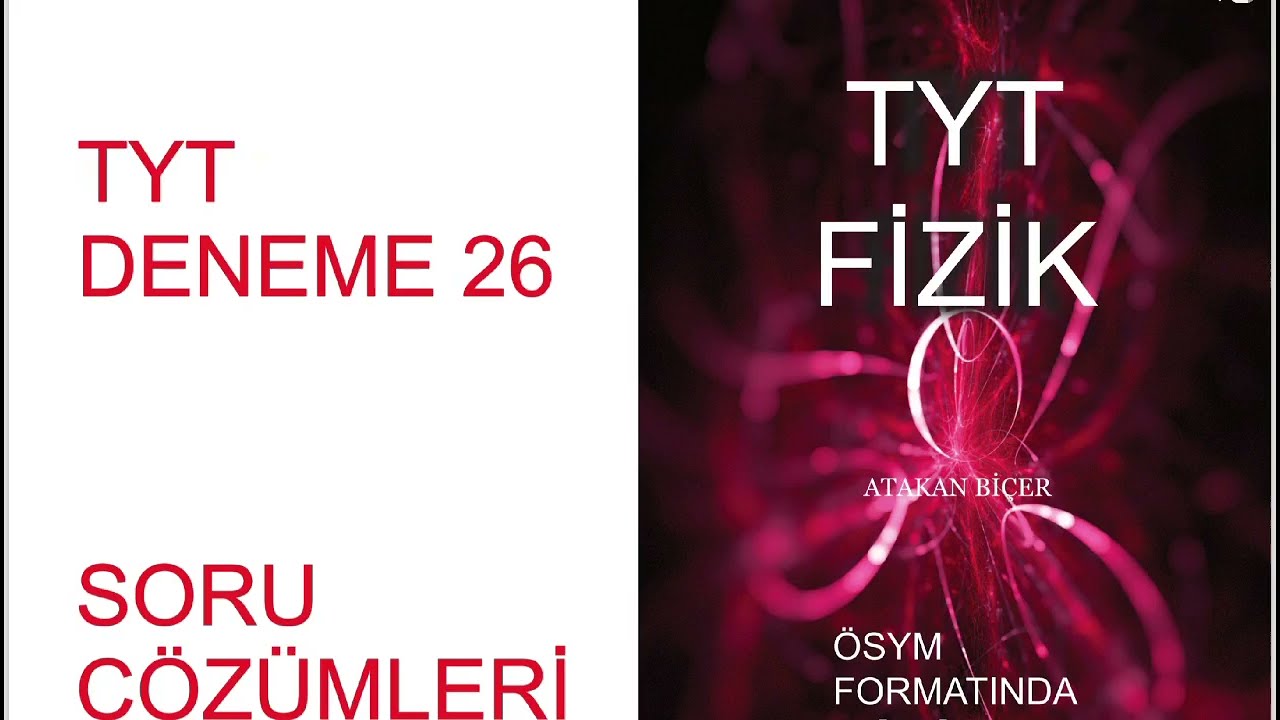 TYTDENEME 26 SORUÇÖZÜMLERİ#TYTdenemefizik#fizikdeneme#bonusyayıncılık