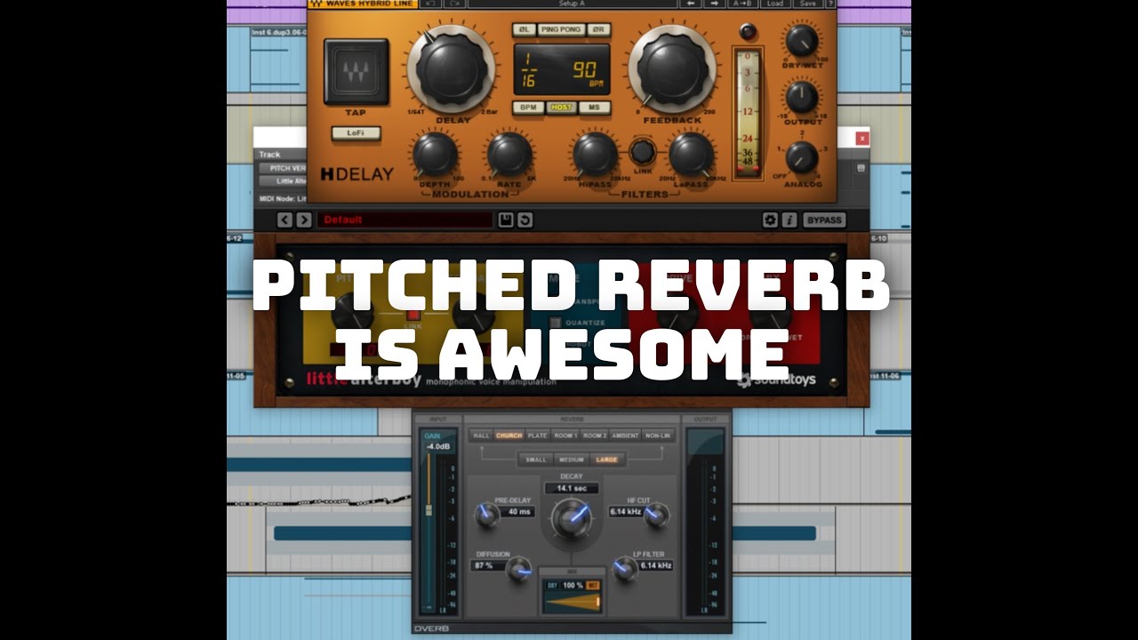 PITCHED REVERB IS AWESOME!!