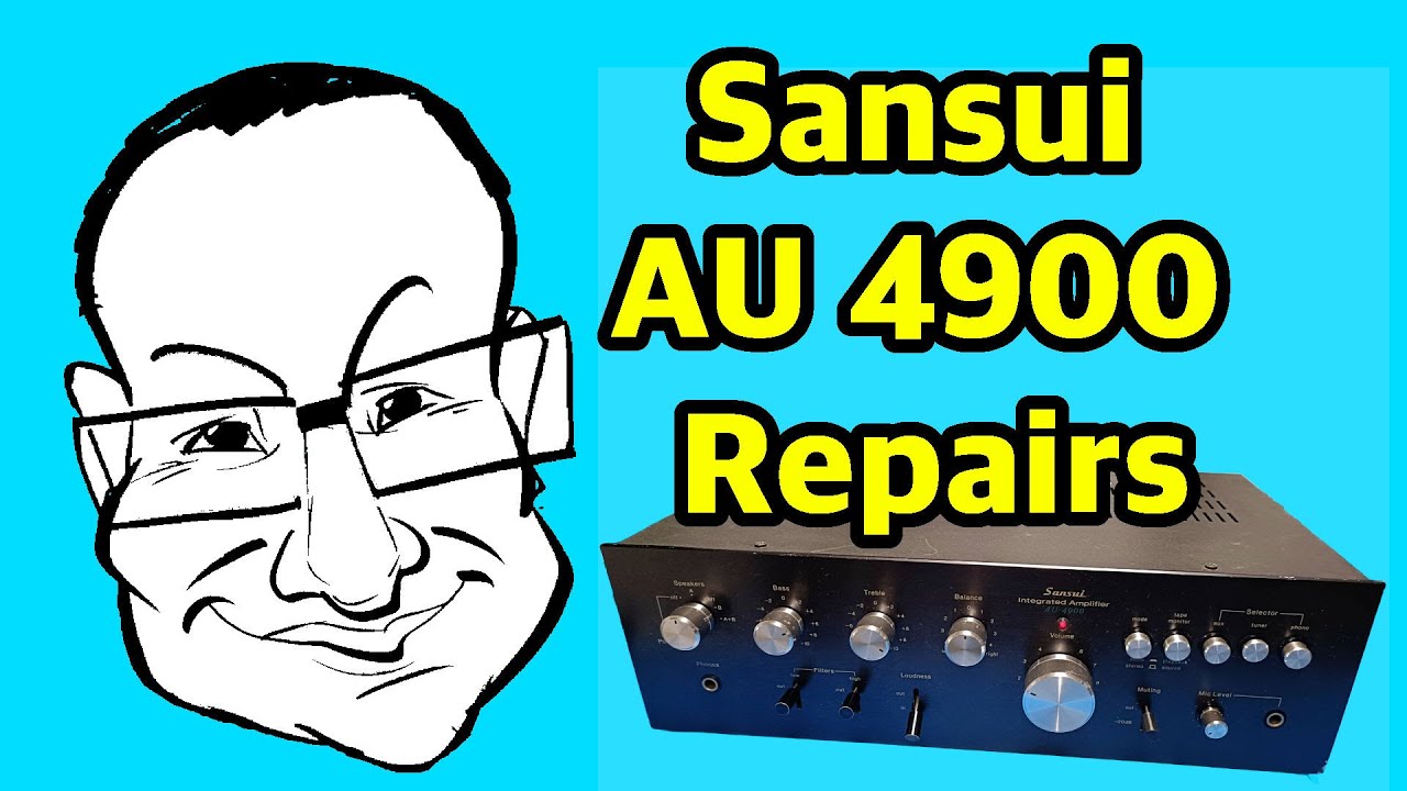 Fixing up the Sansui AU 4900