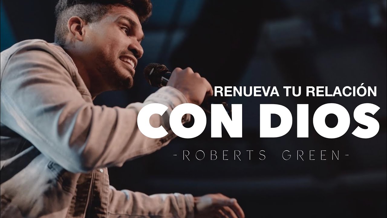 BARAK l Predica Robert Green | Renueva Tu Relación Con Dios