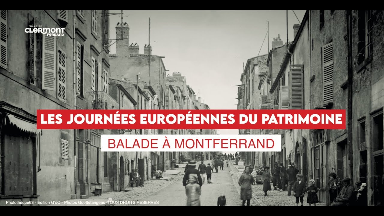 Visite guid&eacute;e &agrave; Montferrand ! (Journ&eacute;es Europ&eacute;ennes du Patrimoine 2025)