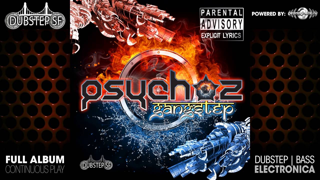Psychoz - Gangstep (dubstepsf023 / Dubstep SF) ::[Full Album / HD]::