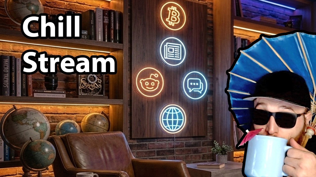 Market Watch & Chill: Bitcoin, Stocks, News & Reddit