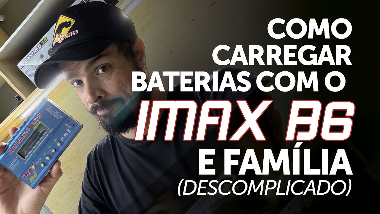 Como usar o Carregador Imax B6 e derivados (Descomplicado) Keep Cross