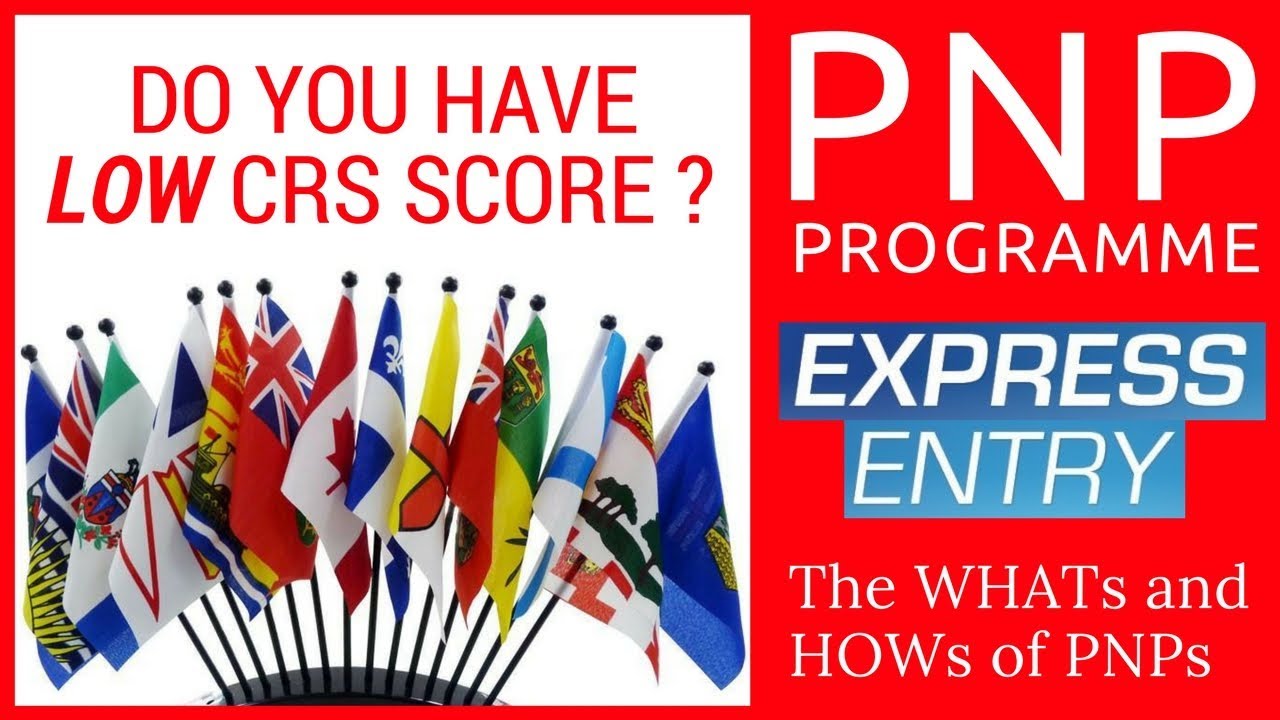 🇨🇦 Canada PNP Program Explained ( Express Entry 2018)