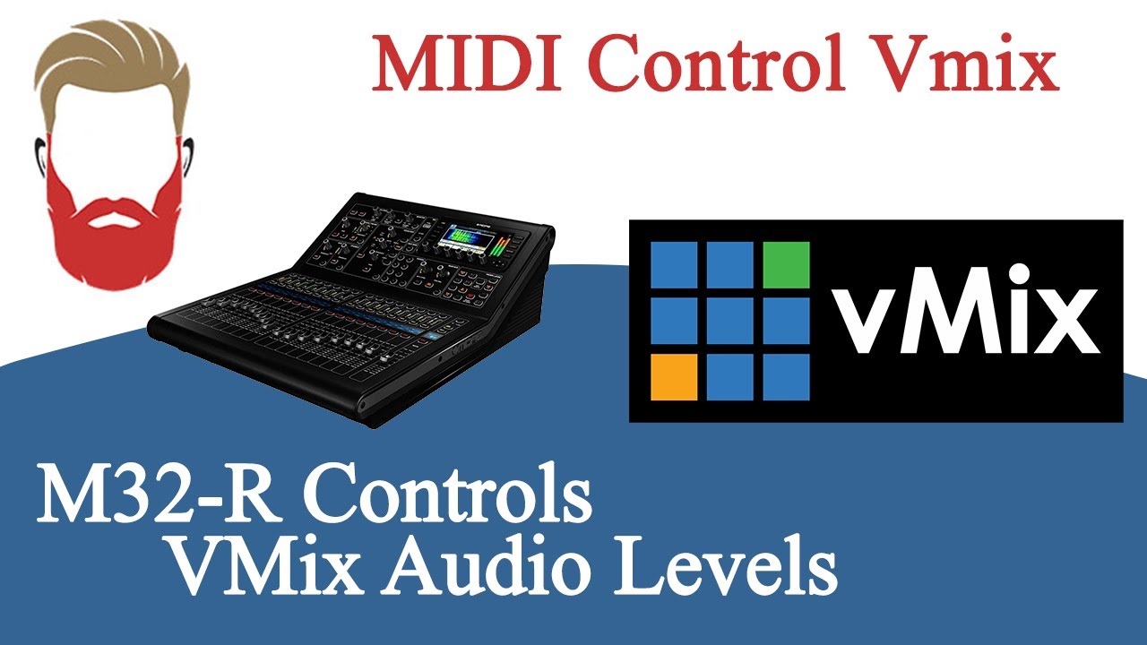 Control VMix audio levels with a M32-R, or other Midas/Behringer 32 Consoles