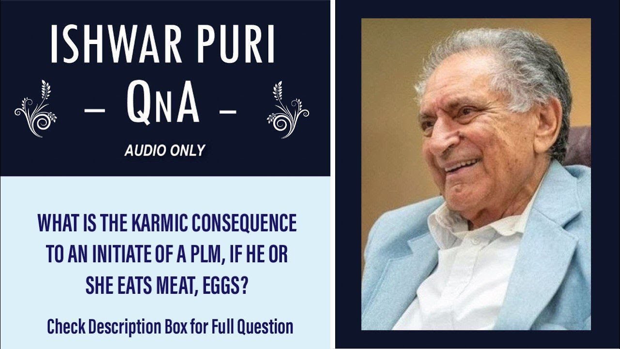 What is the karmic consequence to an initiate of a PLM, if he or she eats meat, eggs? | QnA