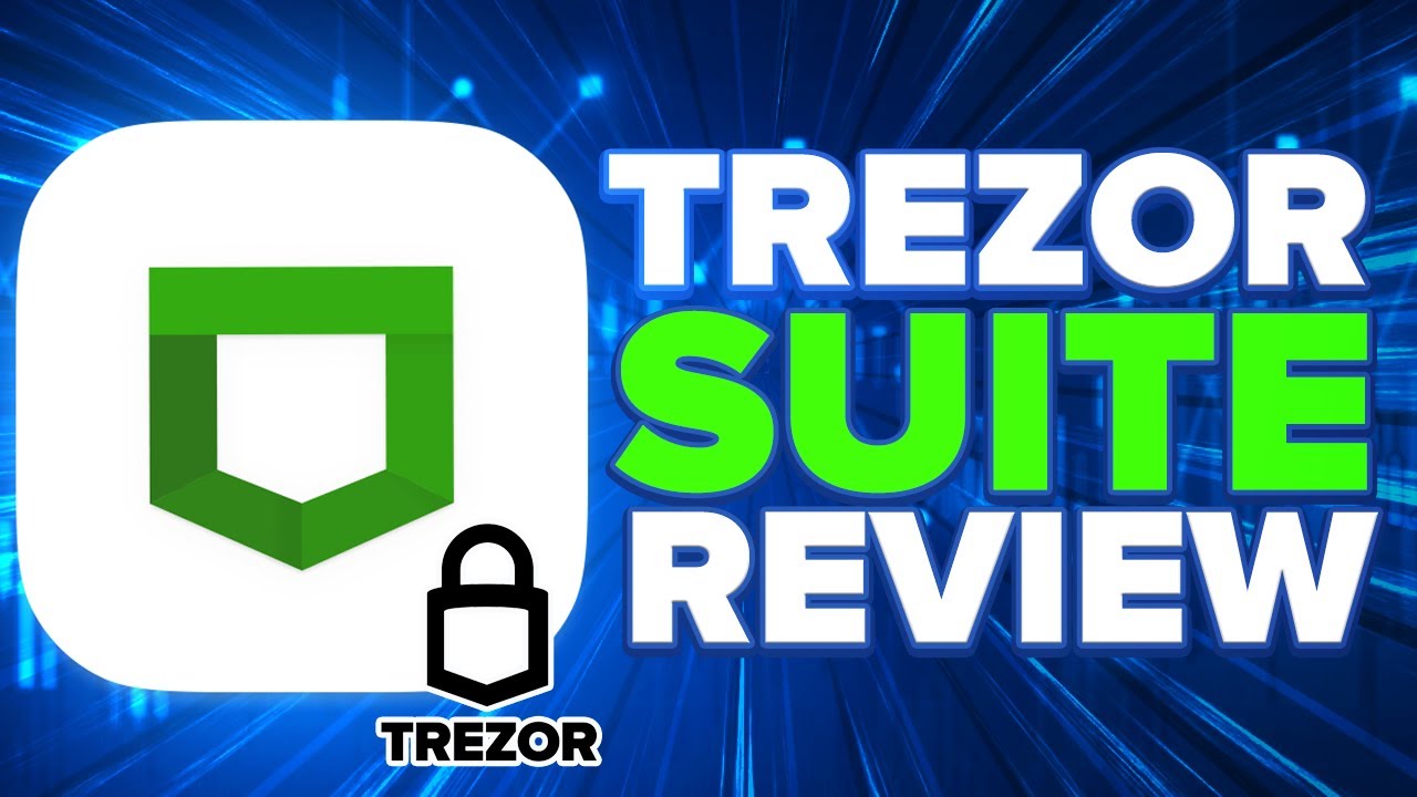 Обзор/руководство по Trezor Suite