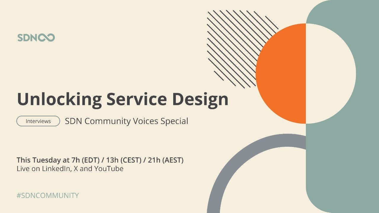 Unlocking Service Design: SDN Community Voices Special nº001