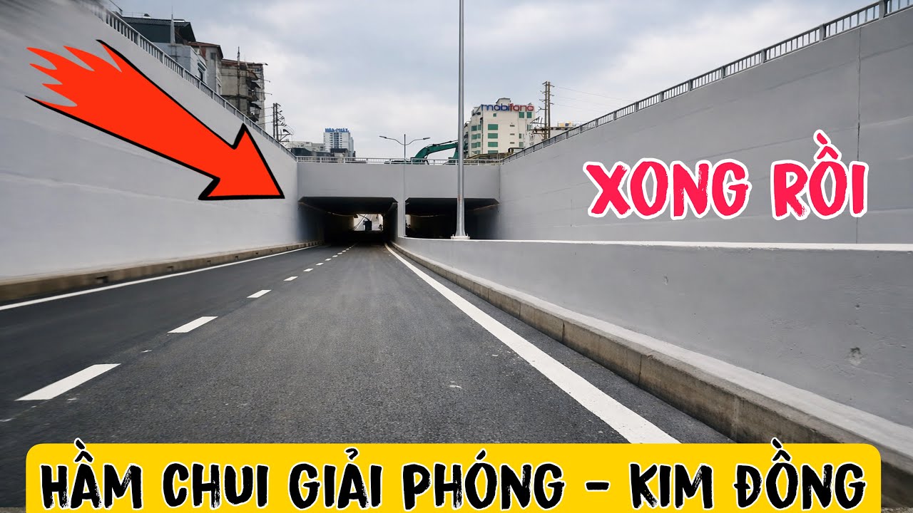 Hầm Chui Giải Phóng Kim Đồng Đã Xong Thảm Nhựa Đẹp Sẵn Sàng Khánh Thành